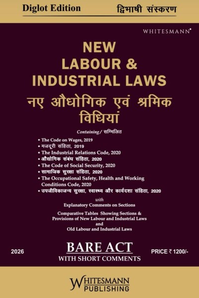 New Labour and Industrial Laws Bare Act with Short Comments, Diglot ...